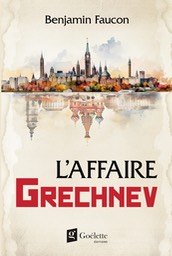 L'affaire Grechnev